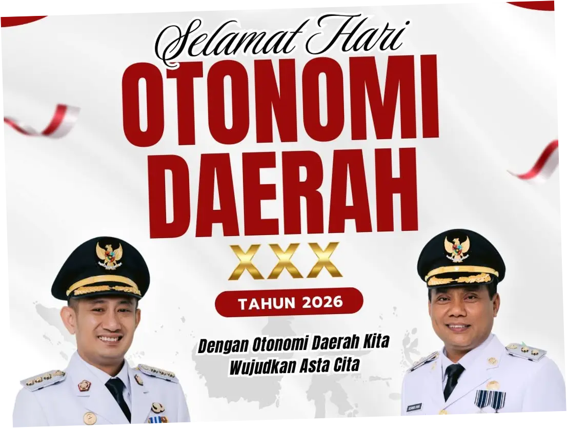 Hari Otonomi Daerah 2026: Meningkatkan Sinergi Pusat dan Daerah untuk Kemajuan Indonesia