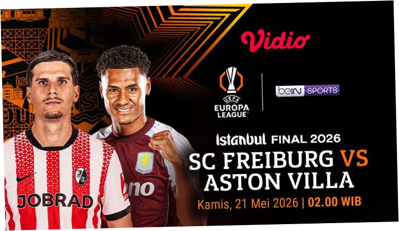 Freiburg vs Aston Villa di Final Liga Europa Musim Ini: Unai Emery Incar Rekor