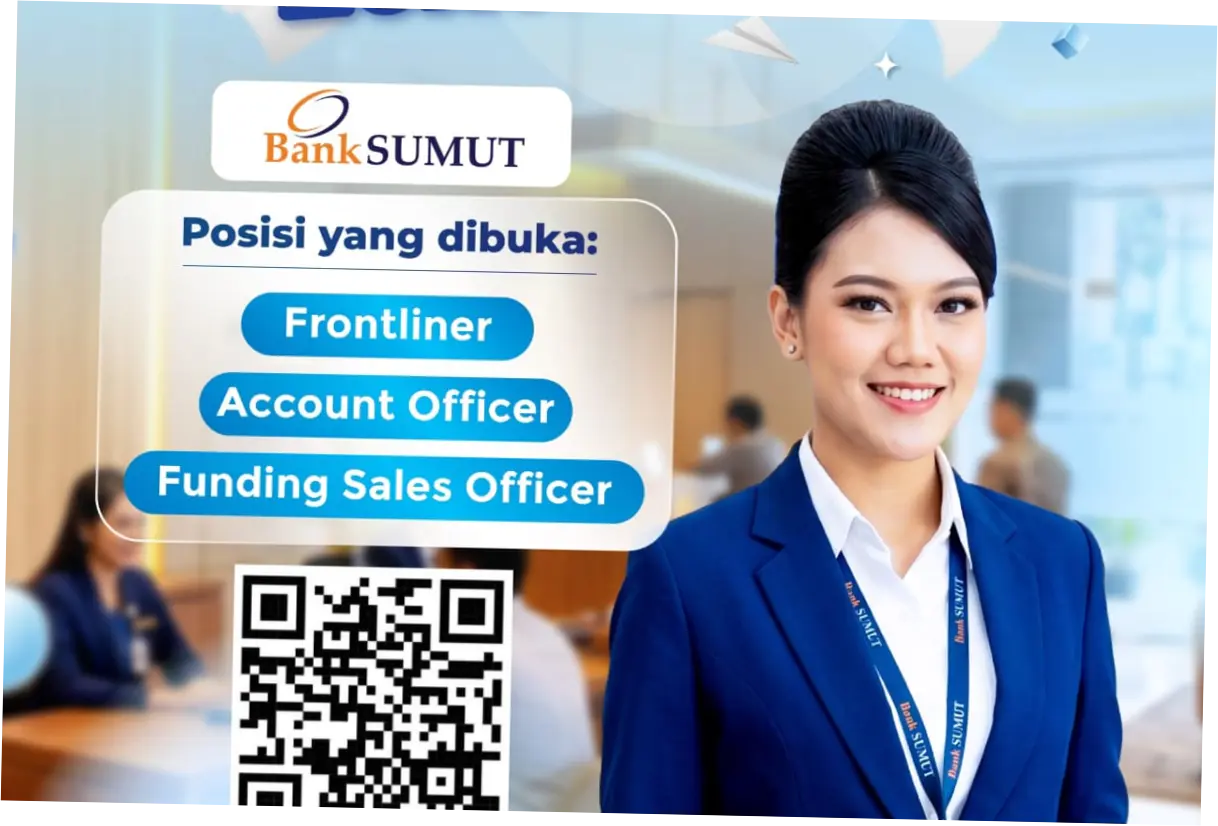 Lowongan Kerja Mei 2026 di Bank Sumut, Tersedia 3 Posisi yang Ditawarkan