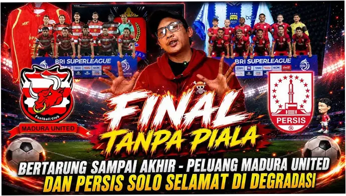 Madura United Selamat, Persis Solo Degradasi: Hasil Super League Hari Ini