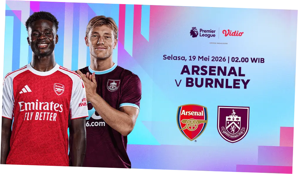 Pertandingan Liga Inggris: Arsenal vs Burnley, Menjauhi Manchester City