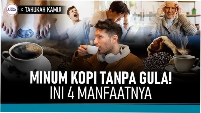 4 Manfaat Minum Kopi Tanpa Gula untuk Tubuh, Bantu Menurunkan Berat Badan