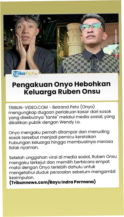 Unggahan Betrand Peto Viral, Ruben Onsu Pilih Tenang, Lalu Bertemu